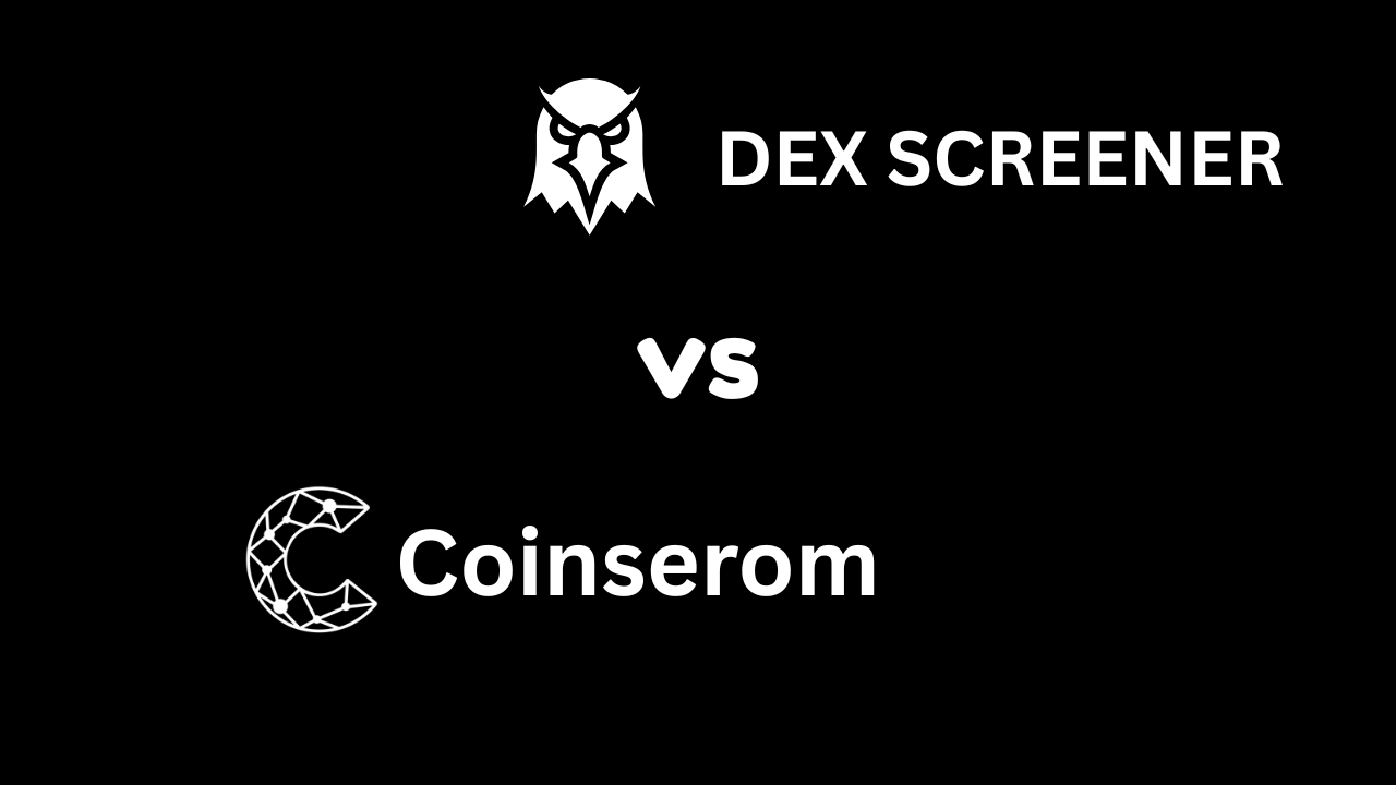 Coinserom vs Dexscreener Ads